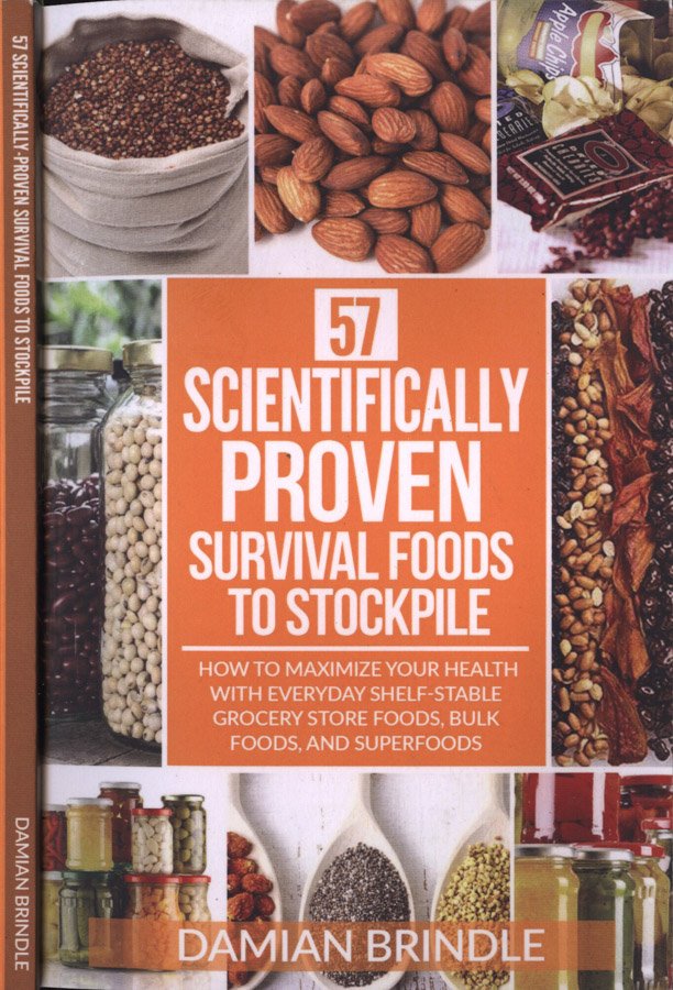 57 scientifically proven survival foods to stockpile