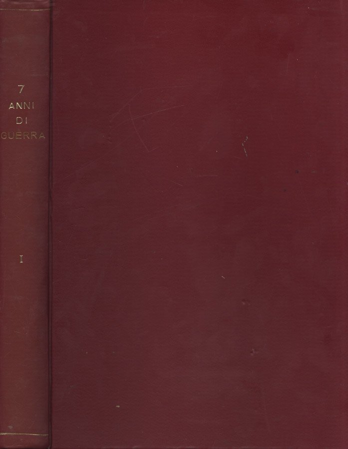7 anni di guerra Vol. I