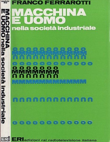 Macchina e uomo nella società industriale | Immagine principale