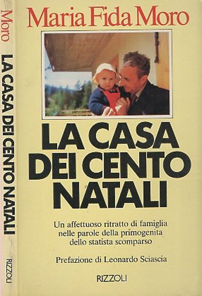 La casa dei cento Natali Un affettuoso ritratto di famiglia …