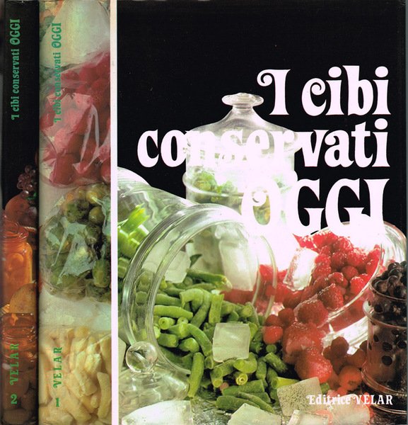 I cibi conservati oggi