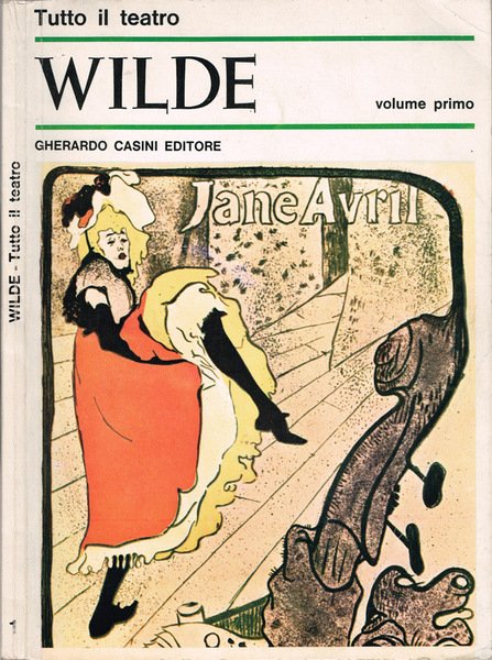 Tutto il teatro Volume primo