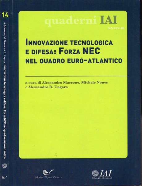 Innovazione tecnologica e difesa: Forza NEC nel quadro Euro-Atlantico