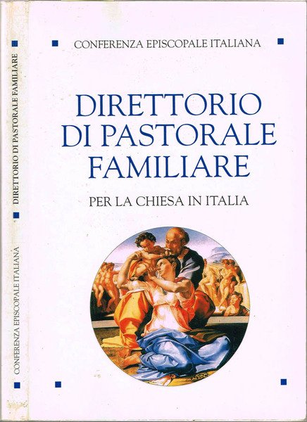 Direttorio di pastorale familiare per la Chiesa in Italia