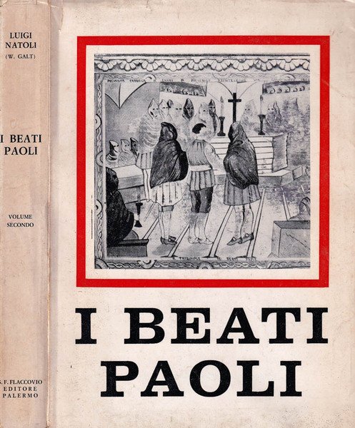 I beati Paoli Grande romanzo storico siciliano