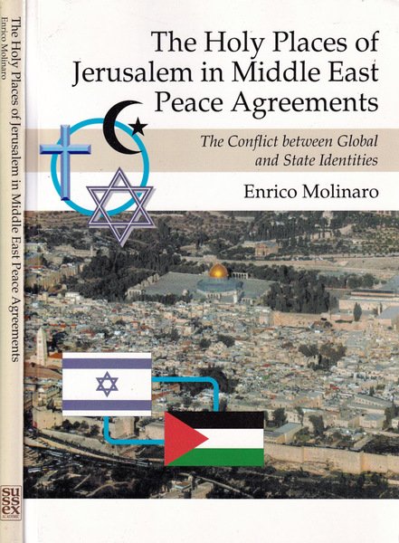 The holy places of Jerusalem in Middle East peace agreements …
