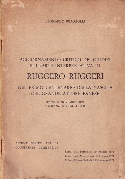 Aggiornamento critico dei giudizi sull'arte interpretativa di Ruggero Ruggeri Nel …
