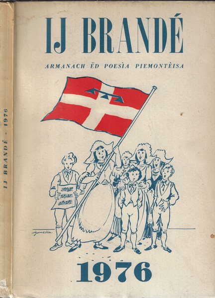 Ij brandé. Armanach ed poesia piemontèisa 1976 | Immagine principale