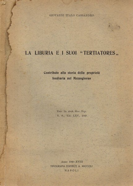 La Liburia e i suoi Tertiatores Contributo alla storia della …