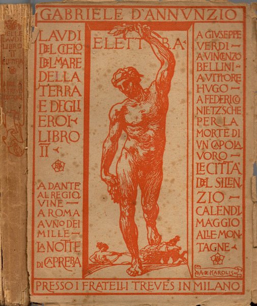 Laudi del cielo del mare della terra e degli eroi. Libro secondo Elettra. Volume secondo.