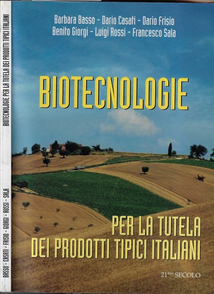 Biotecnologie Per la tutela dei prodotti tipici italiani
