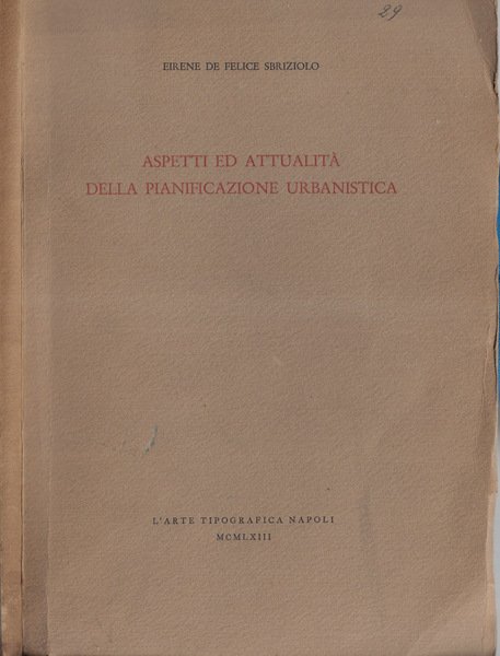 Aspetti ed attualità della pianificazione urbanistica