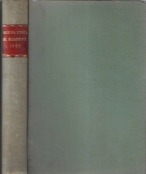 Rassegna storica del risorgimento anno 1959