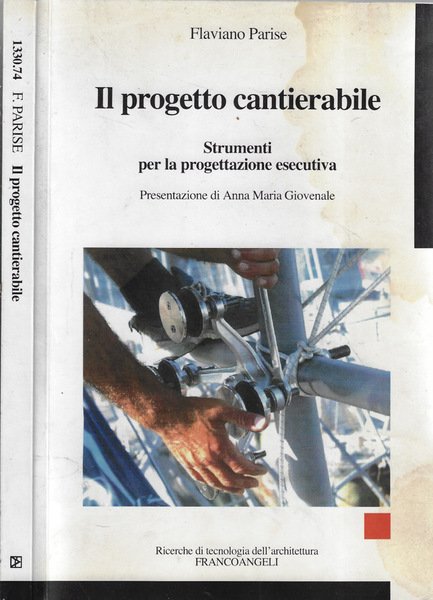 Il progetto cantierabile Strumenti per la progettazione esecutiva