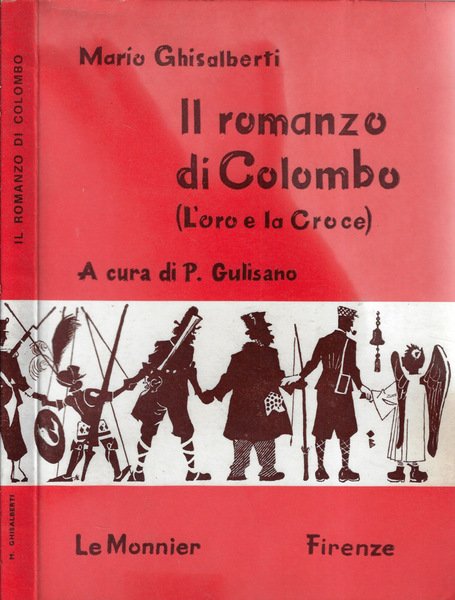 Il romanzo di Colombo L'oro e la croce