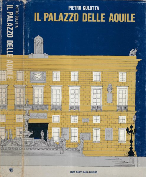 Il Palazzo delle Aquile