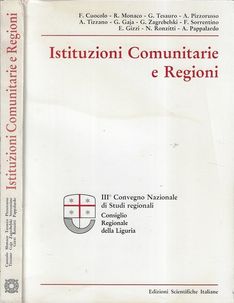 Istituzioni comunitarie e regioni III convegno nazionale di studi regionali