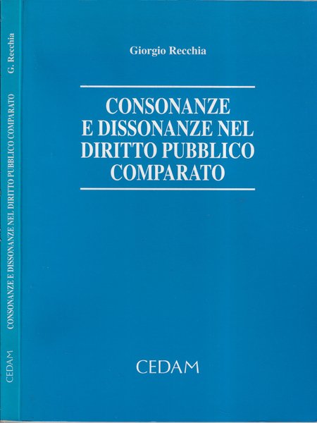 Consonanze e dissonanze nel diritto pubblico comparato