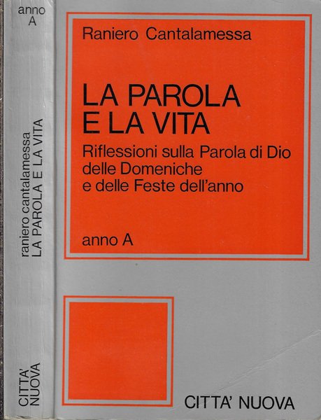 La parola e la vita Riflessioni sulla parola di Dio …