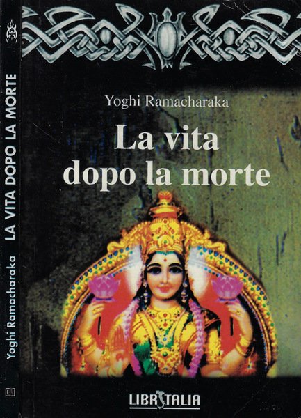 La vita dopo la morte