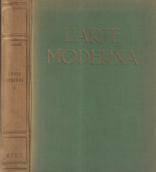 L'arte moderna dai classici ai contemporanei tomo I | Immagine principale