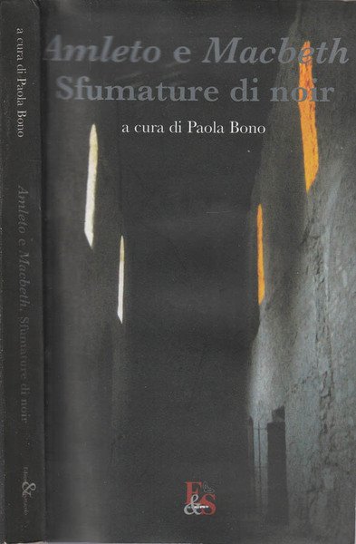 Amleto e Macbeth Sfumature di noir | Immagine principale