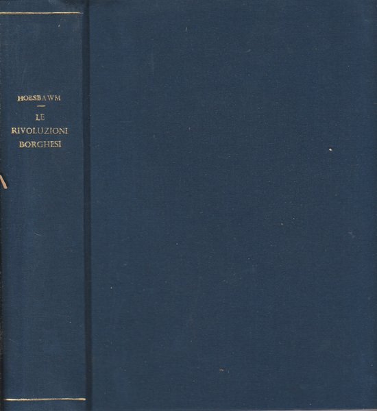 Le rivoluzioni borghesi 1789-1848