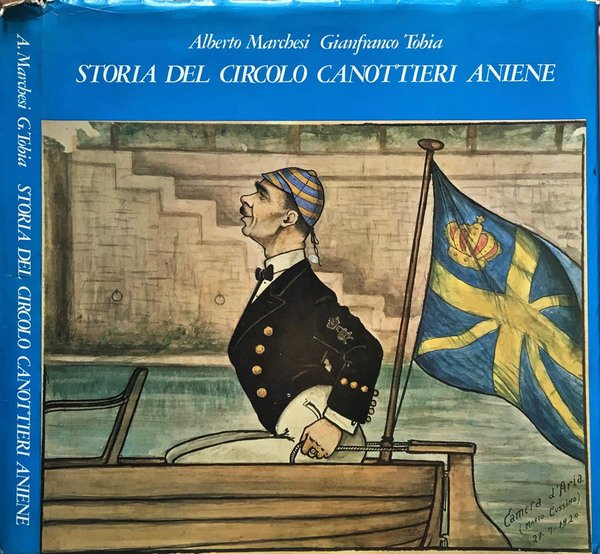 Storia del Circolo Canottieri Aniene