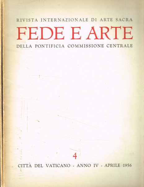 Fede e arte. Rivista internazionale di arte sacra. N.4, 8, …