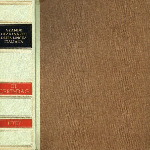 Grande dizionario della lingua italiana vol.III