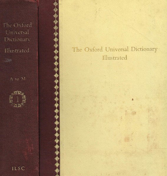 THE OXFORD UNIVERSAL DICTIONARY ILLUSTRATED ( 2VOL.)
