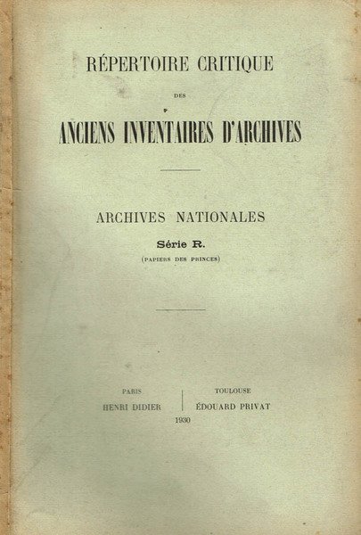 REPERTOIRE CRITIQUE DES ANCIENS INVENTAIRES D'ARCHIVES | Immagine principale