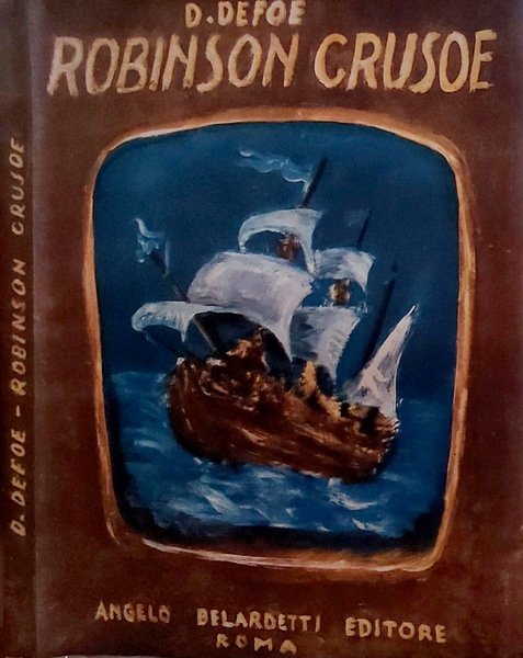 La vita e le avventure di Robinson Crusoè