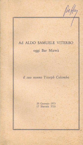 Ad Aldo Samuele Viterbo oggi Bar Mizwà