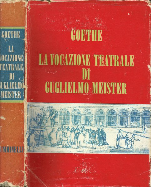 La vocazione teatrale di Guglielmo Meister