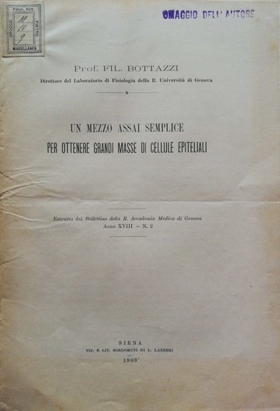 Un mezzo assai semplice per ottenere grandi masse di cellule …