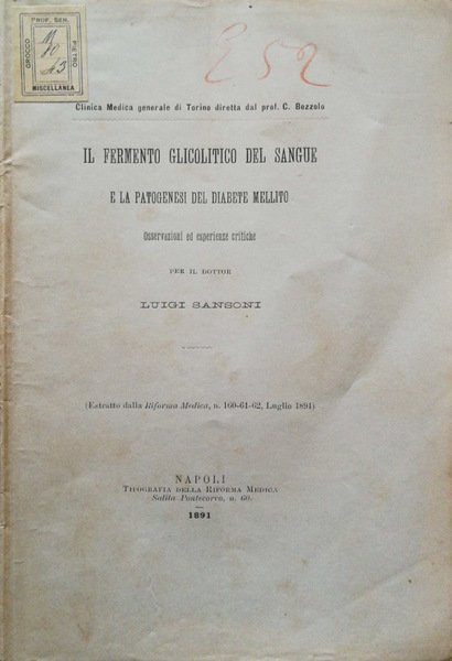 Il fermento glicolitico del sangue e la patogenesi del diabete …