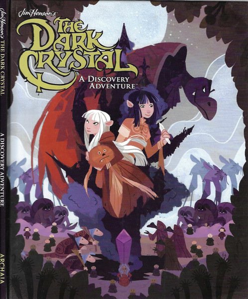 Jim Henson's The Dark Crystal. A Discovery Adventure
