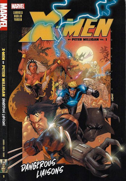 X - Men by Peter Milligan vol. 1 - Dangerous …