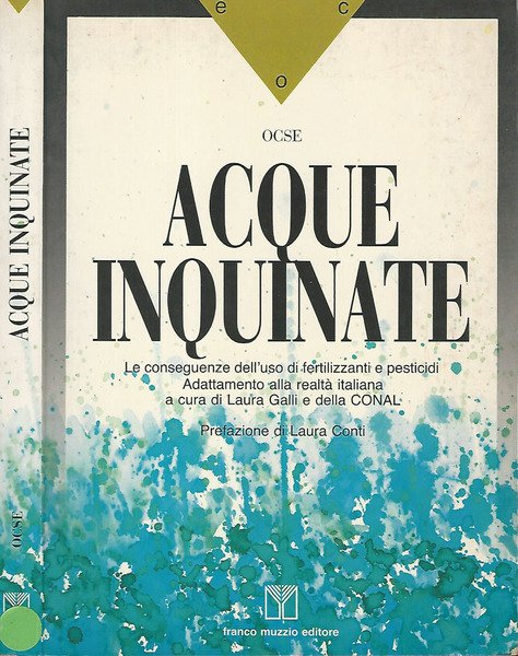 Acque inquinate a cura di Laura Galli e della CONAL