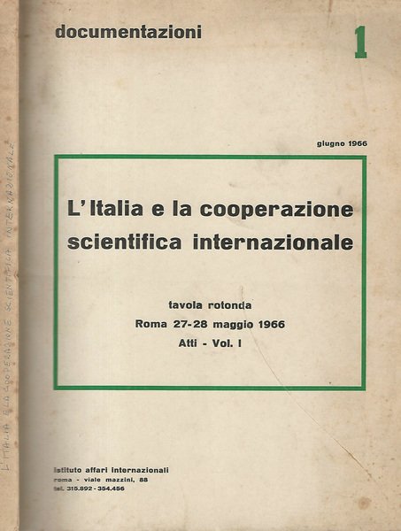 L'Italia e la cooperazione scientifica internazionale ( Vol. I ) | Immagine principale