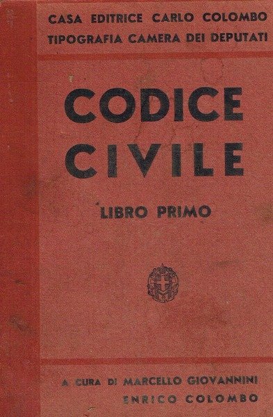 CODICE CIVILE LIBRO PRIMO