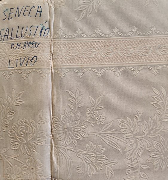 IL PRIMO LIBRO DELLE LETTERE A LUCILIO. LA GIUGURTINA. AB URBE CONDITA. IL LIBRO XXI DELLE STORIE. NARRAZIONI SCELTE. FAVOLE