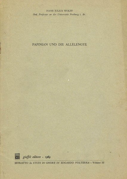 Papinian und Die Allelengye