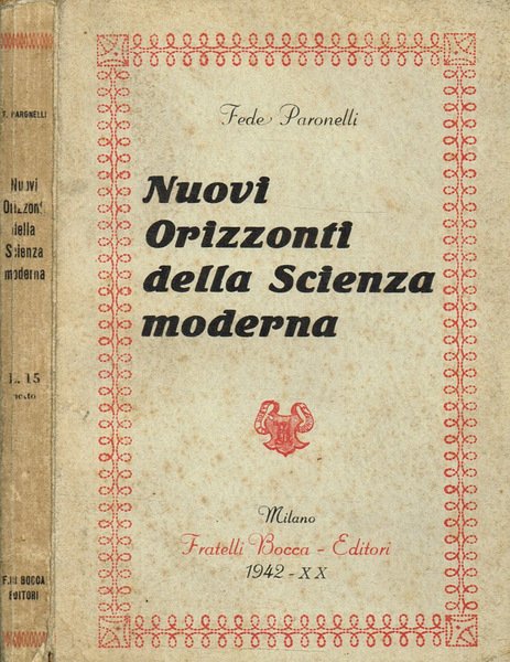 Nuovi orizzonti della scienza moderna