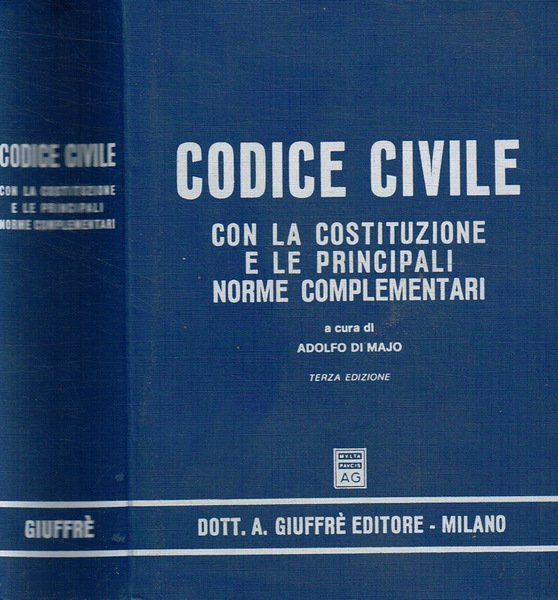 Codice Civile. Con la Costituzione e le principali Norme Complementari