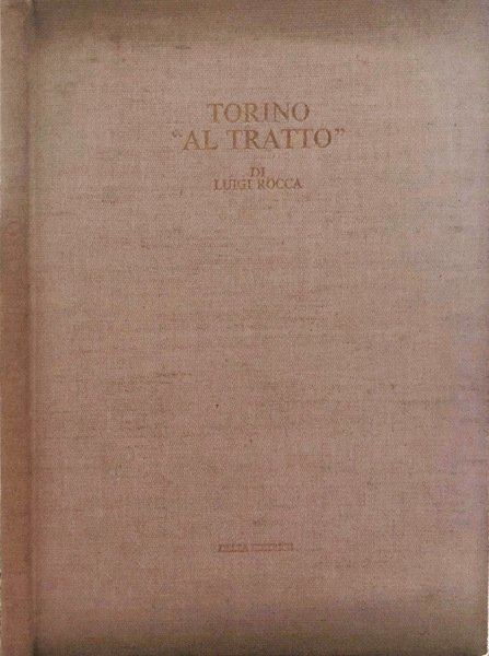 Torino "al tratto"