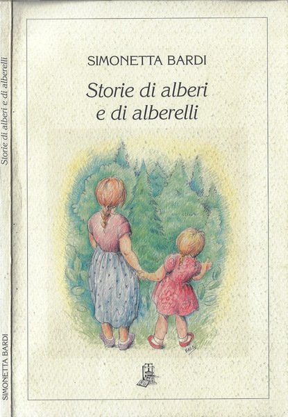 Storia di alberi e di alberelli