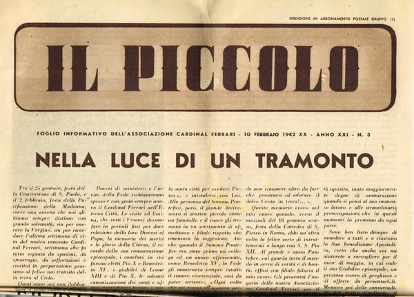 IL PICCOLO. SETTIMANALE DELL'ASSOCIAZIONE CARDINAL FERRARI ANNO XXI N.3-5-7