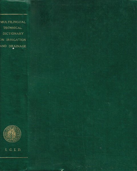 Multilingual technical dictionary on irrigation and drainage